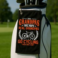 Mens Some Grandpas Take Naps Real Grandpas Go Cycling Cyclist Golf Towel