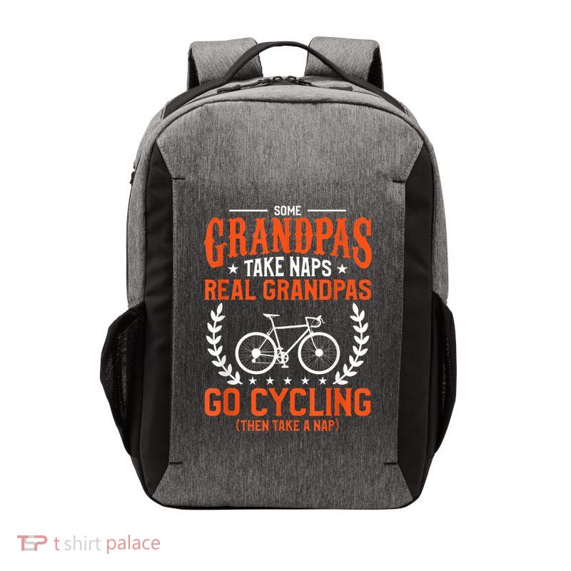 Mens Some Grandpas Take Naps Real Grandpas Go Cycling Cyclist Vector Backpack