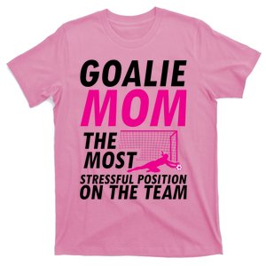 Mom Soccer Goalie Keeper Soccer Mom Meaningful Gift T-Shirt