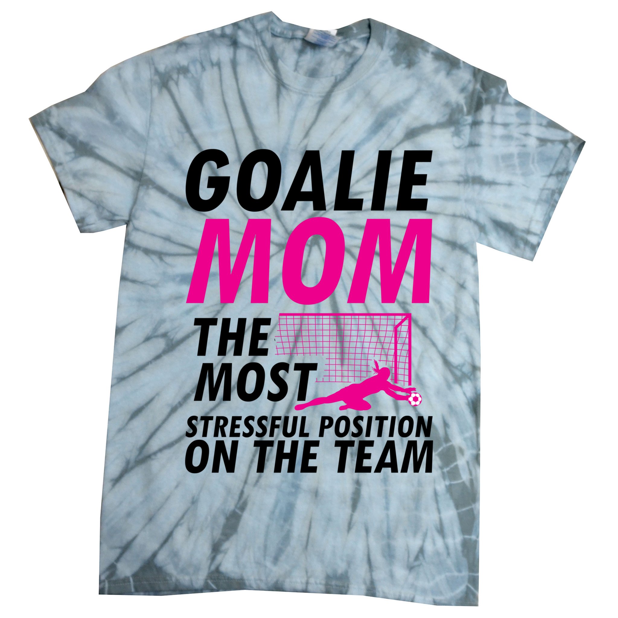 Mom Soccer Goalie Keeper Soccer Mom Meaningful Gift Tie-Dye T-Shirt