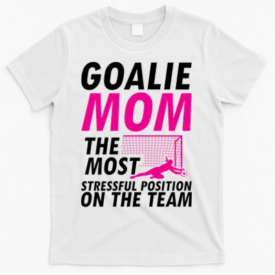 Mom Soccer Goalie Keeper Soccer Mom Meaningful Gift T-Shirt