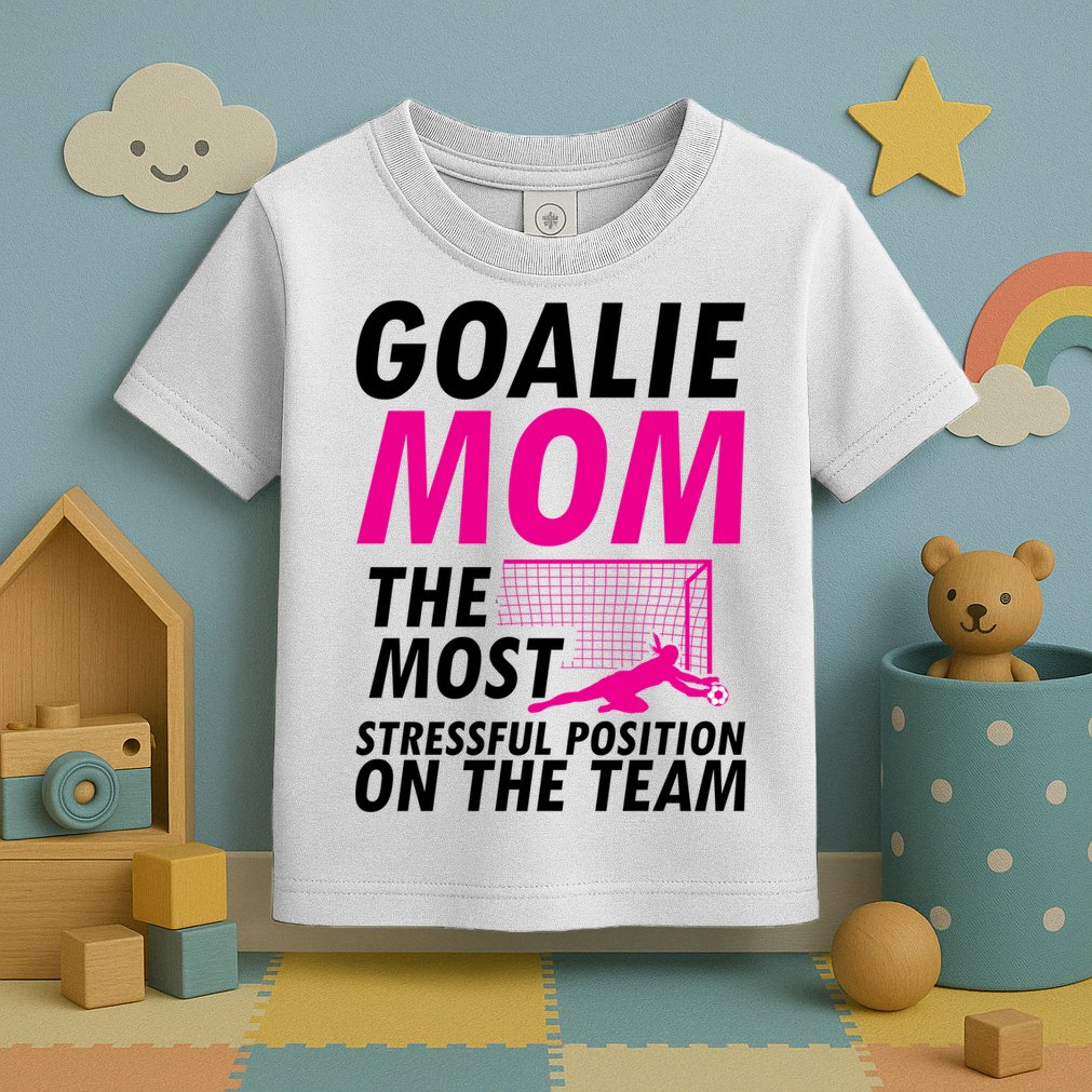 Mom Soccer Goalie Keeper Soccer Mom Meaningful Gift Toddler T-Shirt