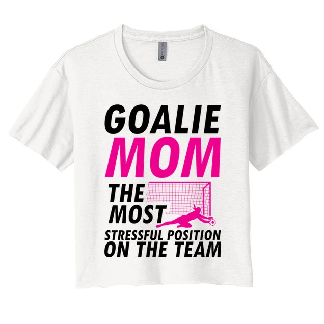 Mom Soccer Goalie Keeper Soccer Mom Meaningful Gift Crop Top