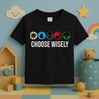 M.A.N.A Symbols Gathering Magic Choose Wisely Blue Red Green Toddler T-Shirt