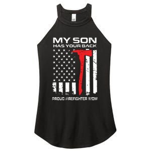 My Son Has Your Back Proud Firefighter Mom Women's Perfect Tri Rocker Tank