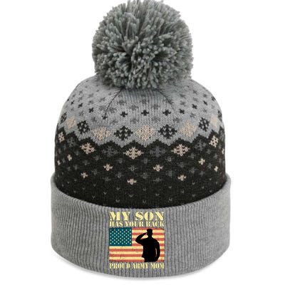 My Son Has Your Back Proud Army Mom Military Mother Funny Gift The Baniff Cuffed Pom Beanie