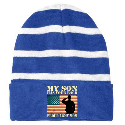 My Son Has Your Back Proud Army Mom Military Mother Funny Gift Striped Beanie with Solid Band