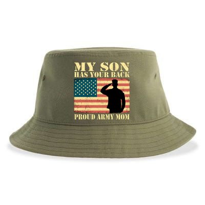 My Son Has Your Back Proud Army Mom Military Mother Funny Gift Sustainable Bucket Hat