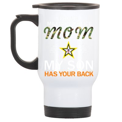 My Son Has Your Backgiftproud Mp Military Police Mom Army Gift Stainless Steel Travel Mug