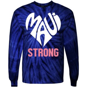 Maui Strong Hawaii Relief Tie-Dye Long Sleeve Shirt