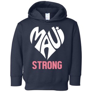 Maui Strong Hawaii Relief Toddler Hoodie