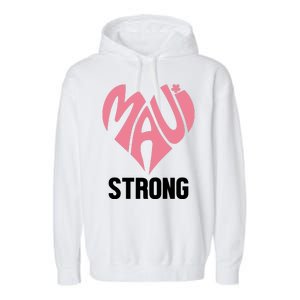 Maui Strong Hawaii Relief Garment-Dyed Fleece Hoodie