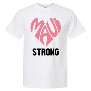 Maui Strong Hawaii Relief Garment-Dyed Heavyweight T-Shirt