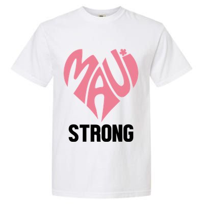 Maui Strong Hawaii Relief Garment-Dyed Heavyweight T-Shirt