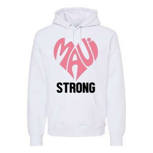 Maui Strong Hawaii Relief Premium Hoodie