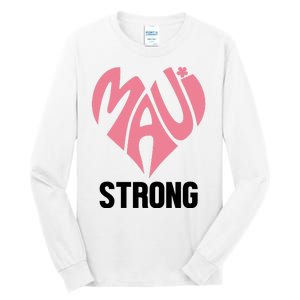 Maui Strong Hawaii Relief Tall Long Sleeve T-Shirt