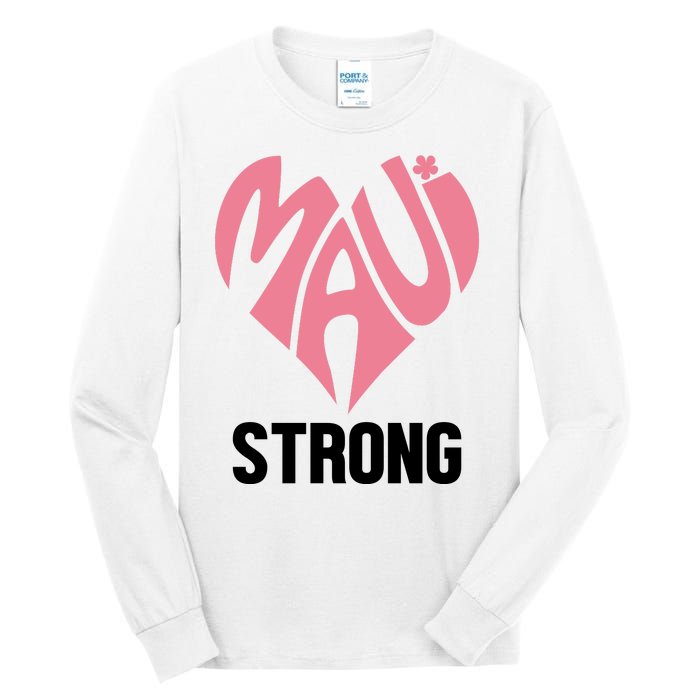 Maui Strong Hawaii Relief Tall Long Sleeve T-Shirt