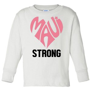 Maui Strong Hawaii Relief Toddler Long Sleeve Shirt