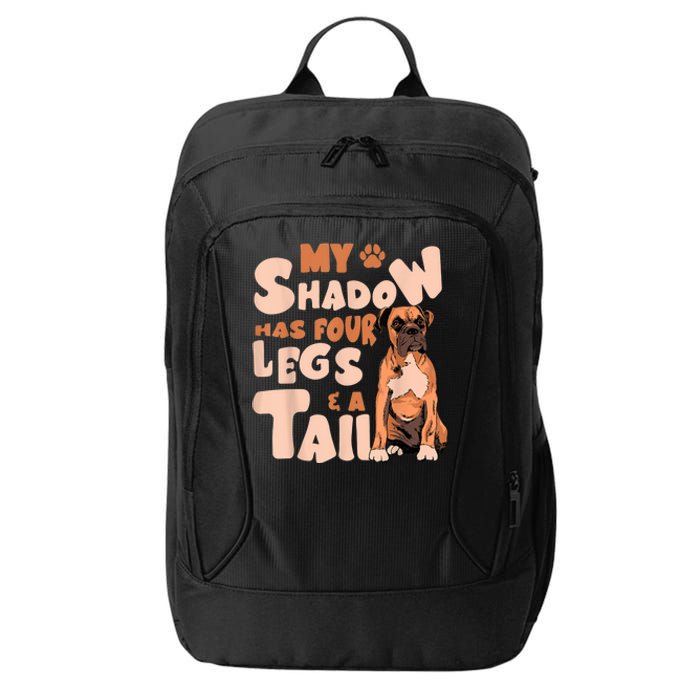 My Shadow Has Four Legs And A Tail American Bulldog Dog City Backpack