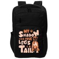 My Shadow Has Four Legs And A Tail American Bulldog Dog Impact Tech Backpack