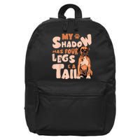 My Shadow Has Four Legs And A Tail American Bulldog Dog 16 in Basic Backpack