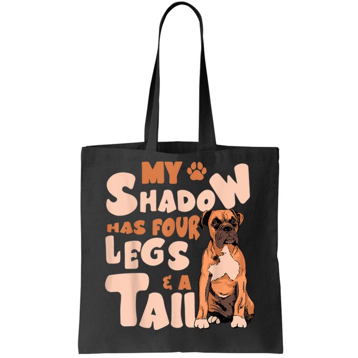 My Shadow Has Four Legs And A Tail American Bulldog Dog Tote Bag