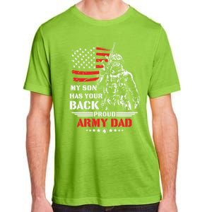 My Son Has Your Back Proud Army Dad Military Family Father Cute Gift Adult ChromaSoft Performance T-Shirt