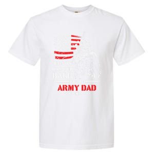 My Son Has Your Back Proud Army Dad Military Family Father Cute Gift Garment-Dyed Heavyweight T-Shirt