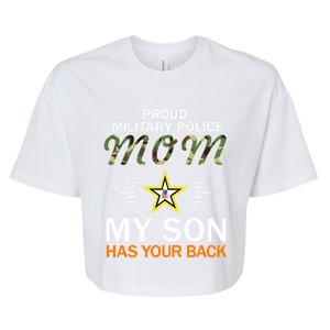 My Son Has Your Backcute Giftproud Mp Military Police Mom Army Great Gift Bella+Canvas Jersey Crop Tee