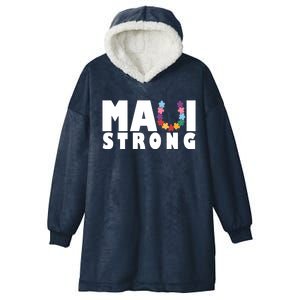 Maui Strong Hawaii Relief Awareness Hooded Wearable Blanket