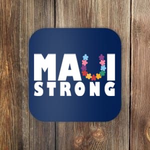 Maui Strong Hawaii Relief Awareness Coaster