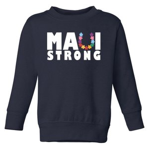 Maui Strong Hawaii Relief Awareness Toddler Sweatshirt