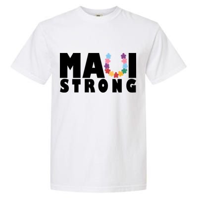 Maui Strong Hawaii Relief Awareness Garment-Dyed Heavyweight T-Shirt