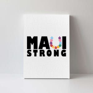 Maui Strong Hawaii Relief Awareness Canvas