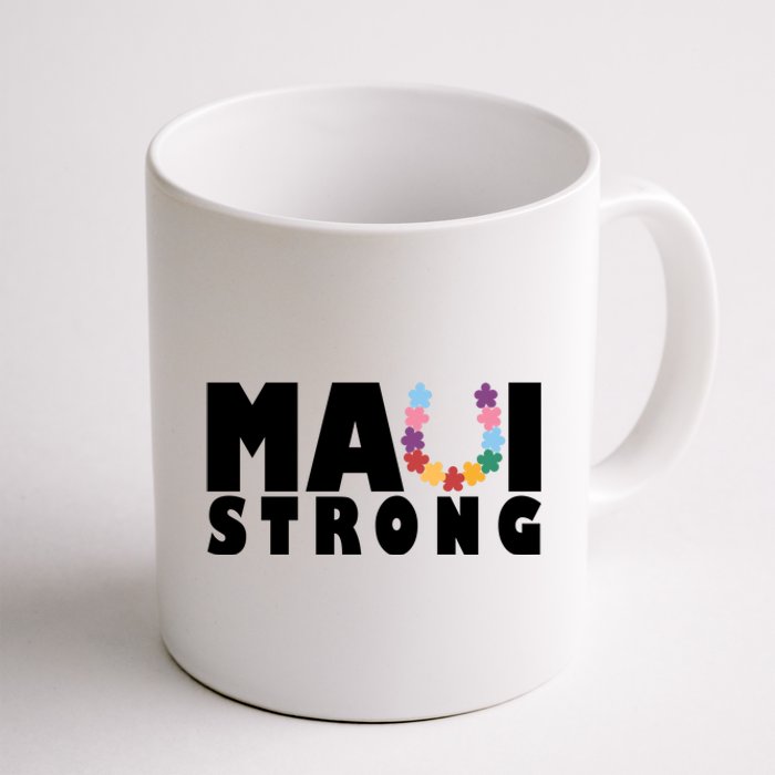 Maui Strong Hawaii Relief Awareness Coffee Mug