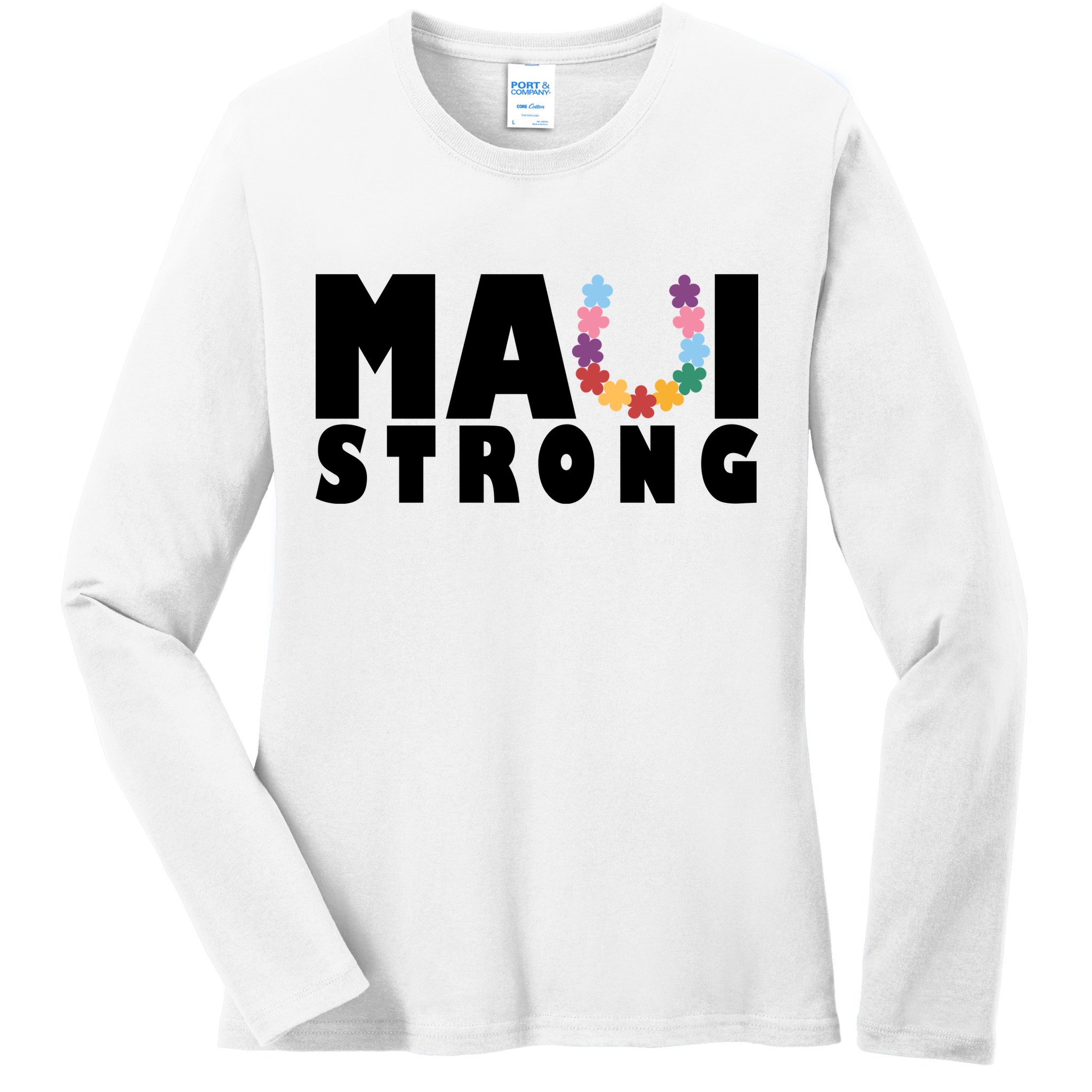 Maui Strong Hawaii Relief Awareness Ladies Long Sleeve Shirt