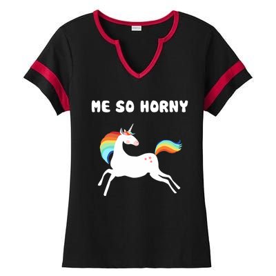 Me So Horny Funny Unicorn Ladies Halftime Notch Neck Tee