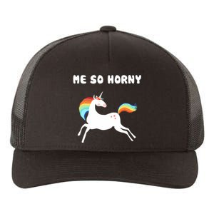 Me So Horny Funny Unicorn Yupoong Adult 5-Panel Trucker Hat