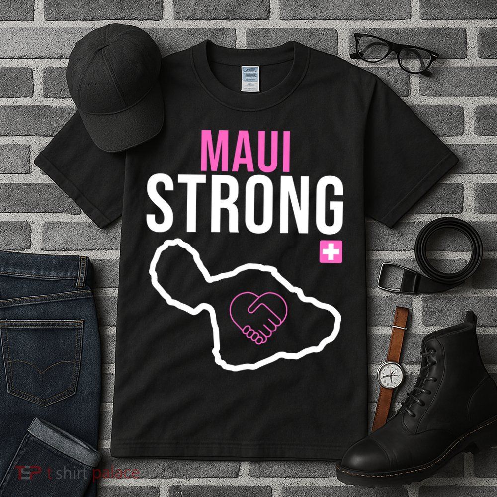 Maui Strong Hawaii Wildfire Relief Tall T-Shirt