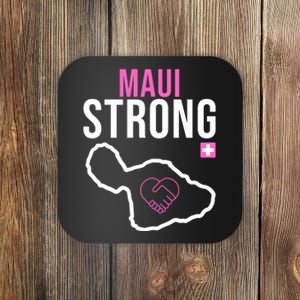 Maui Strong Hawaii Wildfire Relief Coaster