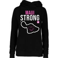 Maui Strong Hawaii Wildfire Relief Womens Funnel Neck Pullover Hood