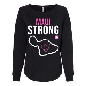 Maui Strong Hawaii Wildfire Relief Womens California Wash Sweatshirt