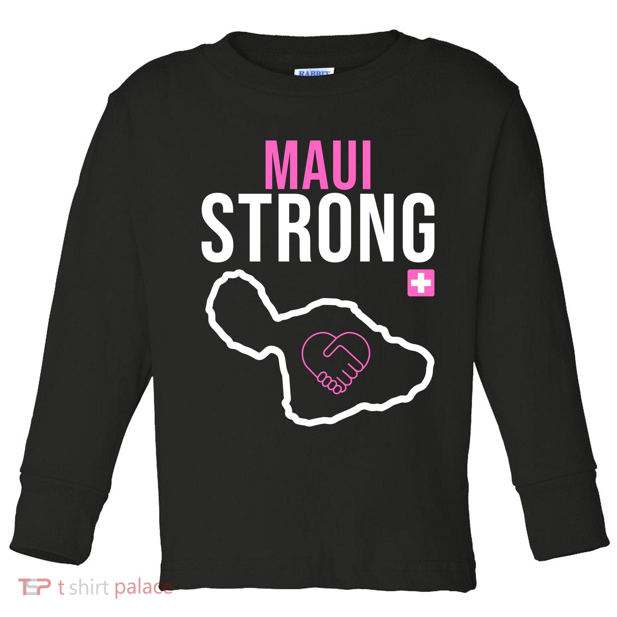 Maui Strong Hawaii Wildfire Relief Toddler Long Sleeve Shirt