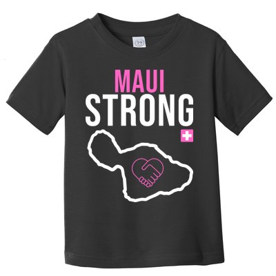 Maui Strong Hawaii Wildfire Relief Toddler T-Shirt
