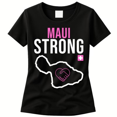 Maui Strong Hawaii Wildfire Relief Womens T-Shirt