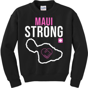 Maui Strong Hawaii Wildfire Relief Kids Sweatshirt