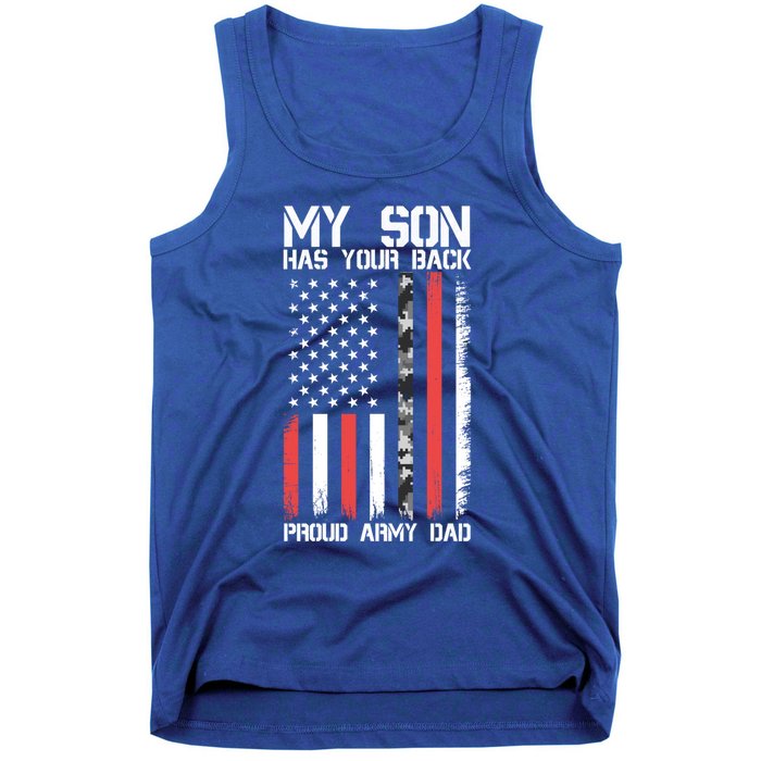 My Son Has Your Back Proud Army Dad Military Father Gift Tank Top