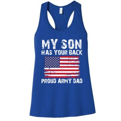 My Son Has Your Back Proud Army Dad Cool Gift Women's Racerback Tank