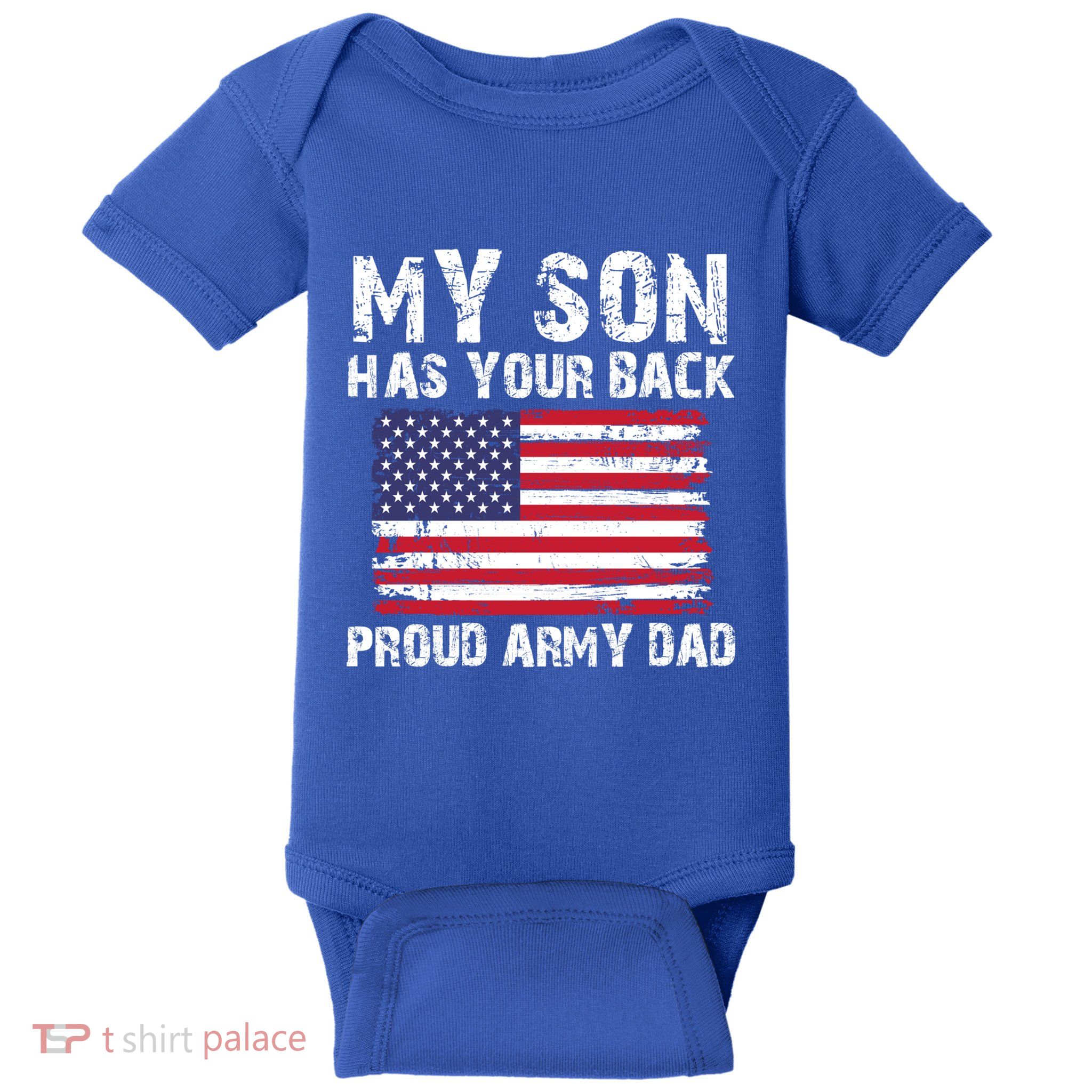 My Son Has Your Back Proud Army Dad Cool Gift Baby Bodysuit