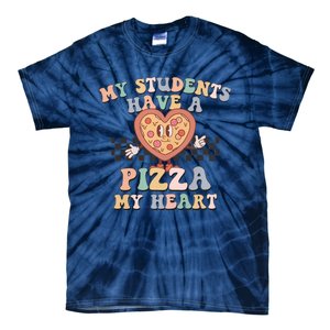 My Students Have A Pizza My Heart Teaching Assistant Heart Valentine's Day Tie-Dye T-Shirt